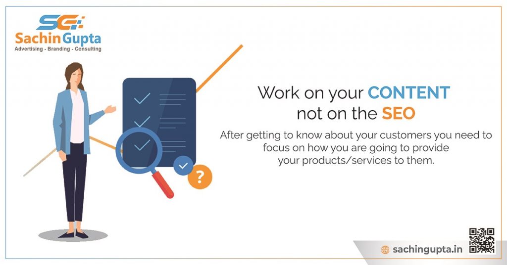 work on your content not on the SEO