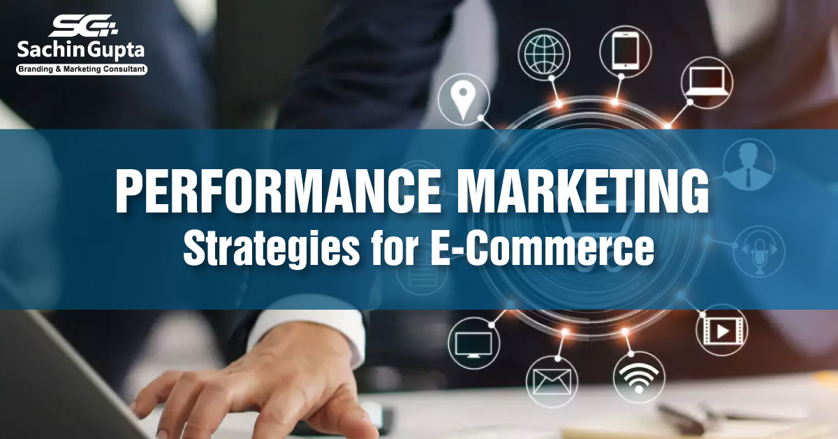 Performance Marketing strategies for eCommerce